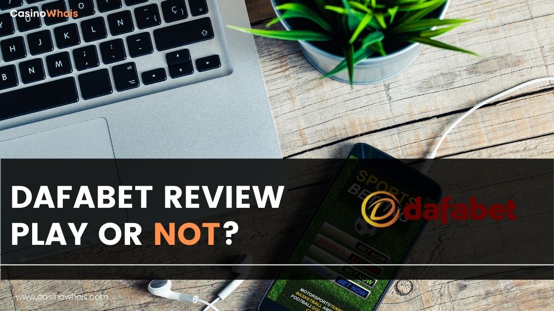 dafabet Casino Review